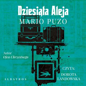 Dziesiąta aleja – okładka audiobooka, autor Mario Puzo