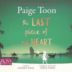 The Last Piece Of My Heart – okładka audiobooka, autor Paige Toon