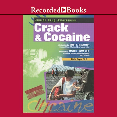 Crack and Cocaine – omslag til lydbogen af Linda Bayer