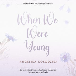When We Were Young