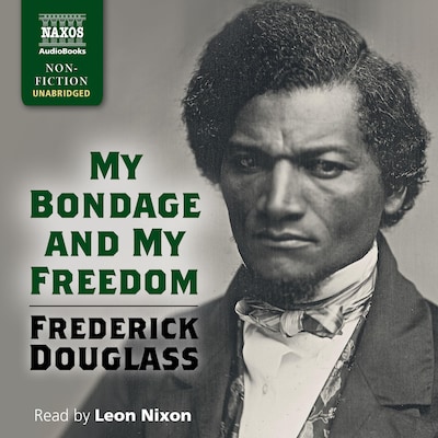 My Bondage and My Freedom – omslag til lydbogen af Frederick Douglass