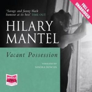 Vacant Possession – okładka audiobooka, autor Hilary Mantel
