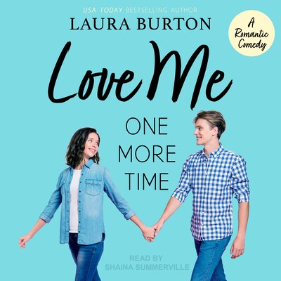 Love Me One More Time – omslag til lydbogen af Laura Burton