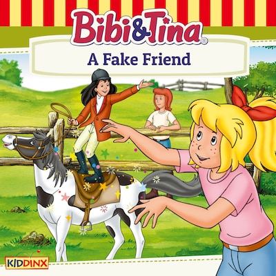 Bibi and Tina, A Fake Friend – omslag til lydbogen af Ulf Tiehm