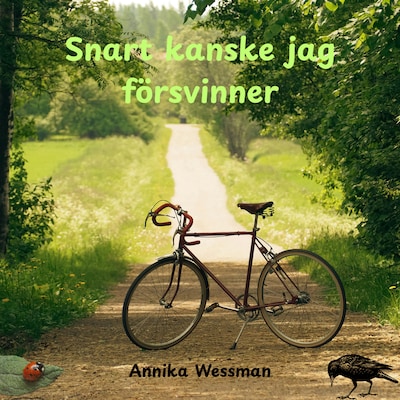 Snart kanske jag försvinner – omslag till ljudboken av Annika Wessman