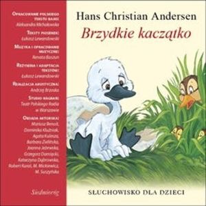 Brzydkie kaczątko – okładka audiobooka, autor Aleksandra Michalowska