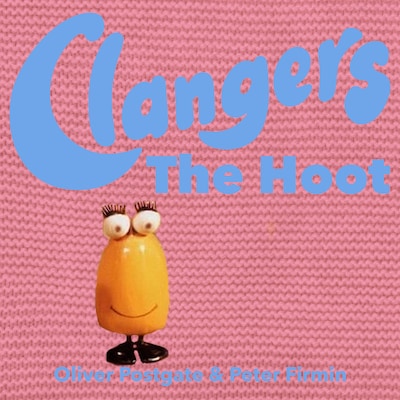 Clangers - The Hoot – omslag til lydbogen af Oliver Postgate