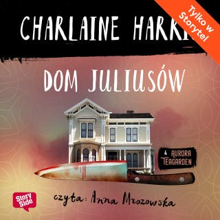 Dom Juliusów – okładka audiobooka, autor Charlaine Harris