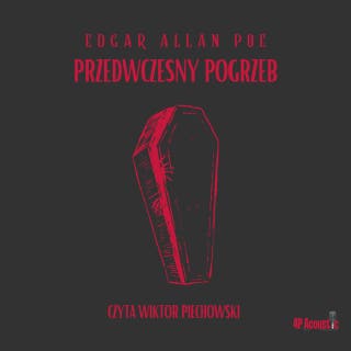 Mroczne opowieści: Przedwczesny grób – okładka audiobooka, autor E. A. Poe