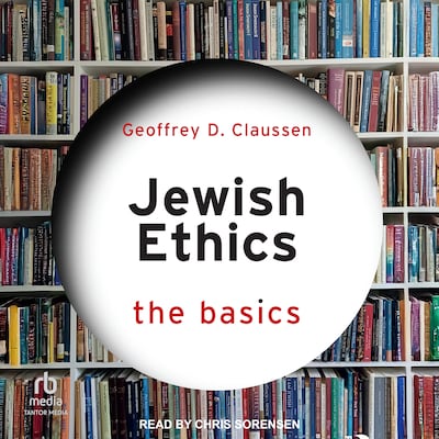 Jewish Ethics – omslag til lydbogen af Geoffrey D. Claussen