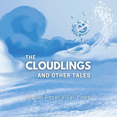 The Cloudlings and Other Tales – omslag til lydbogen af Miguel Ángel Villar Pinto