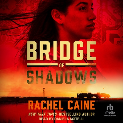 Bridge of Shadows – omslag til lydbogen af Rachel Caine