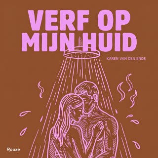 Verf op mijn huid – omslag van het luisterboek van Karen van den Ende