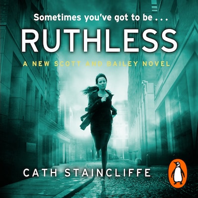 Ruthless – omslag til lydbogen af Cath Staincliffe