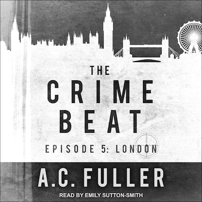 The Crime Beat – omslag til lydbogen af A.C. Fuller