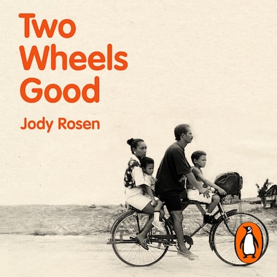 Two Wheels Good – omslag til lydbogen af Jody Rosen