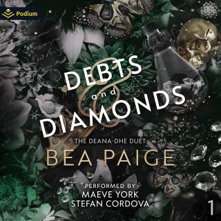 Debts and Diamonds: The Deana-dhe Duet, Book 1 – omslag till ljudboken av Bea Paige
