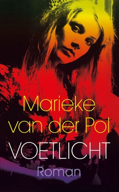 Voetlicht: roman