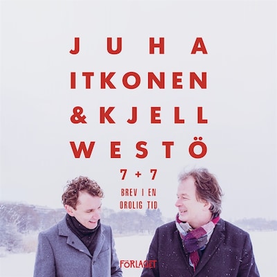 7+7 Brev i en orolig tid – omslag till ljudboken av Kjell Westö, Juha Itkonen