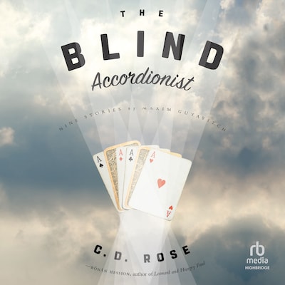 The Blind Accordionist – omslag til lydbogen af C.D. Rose