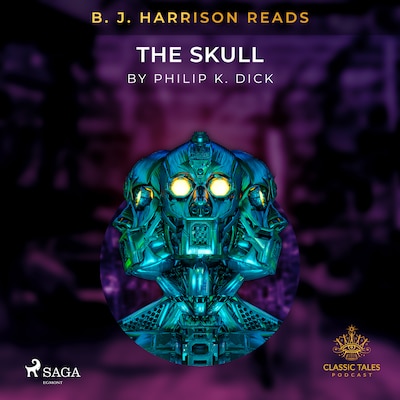 B. J. Harrison Reads The Skull