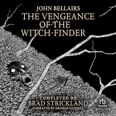 The Vengeance of the Witch-Finder – omslag til lydbogen af John Bellairs, Brad Strickland