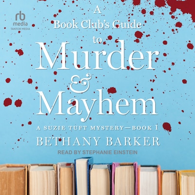 A Book Club's Guide To Murder & Mayhem – omslag til lydbogen af Bethany Barker