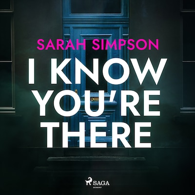 I Know You're There