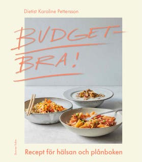 Budgetbra! : recept för hälsan och plånboken – omslag till ljudboken av Karoline Pettersson