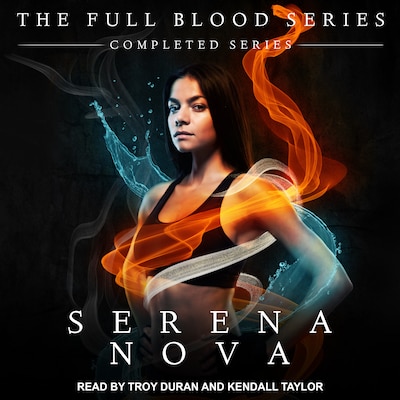 The Full-Blood series – omslag til lydbogen af Serena Nova
