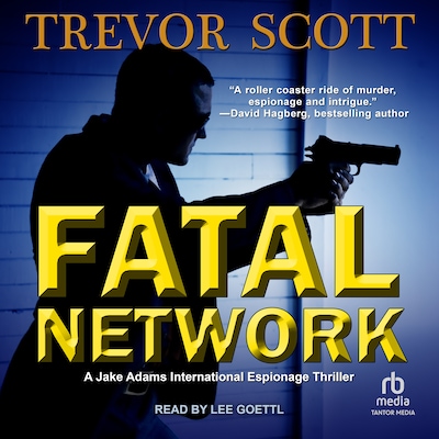 Fatal Network – omslag til lydbogen af Trevor Scott