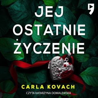 Jej ostatnie życzenie. Detektyw Gina Harte tom 10 – okładka audiobooka, autor Carla Kovach