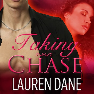 Taking Chase – omslag til lydbogen af Lauren Dane