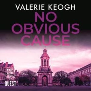 No Obvious Cause – okładka audiobooka, autor Valerie Keogh