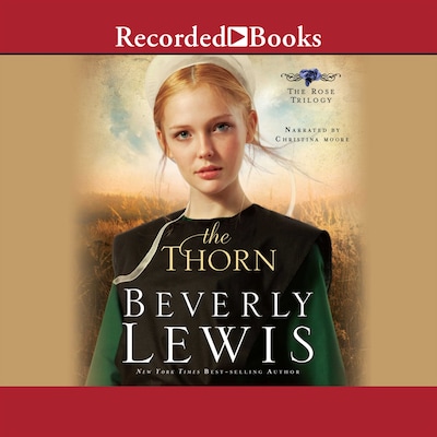 The Thorn – omslag til lydbogen af Beverly Lewis
