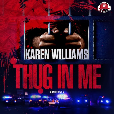 Thug In Me – omslag til lydbogen af Karen Williams