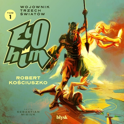 Elohim – okładka audiobooka, autor Robert Kościuszko