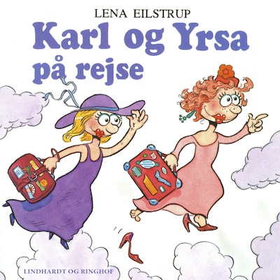 Karl og Yrsa på rejse – omslag til lydbogen af Lena Eilstrup Rasmussen