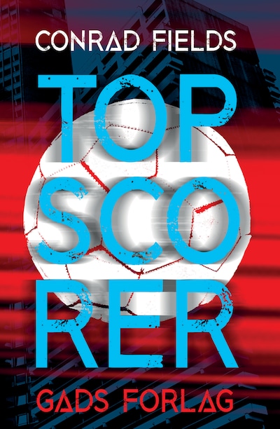 Topscorer – omslag til lydbogen af Conrad Fields