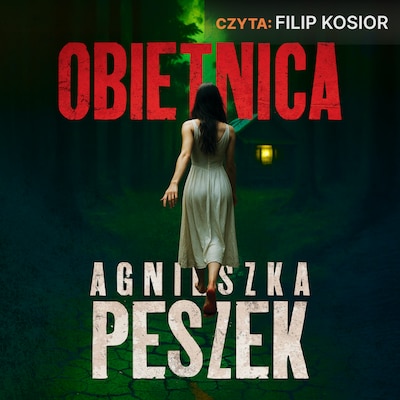 Obietnica – okładka audiobooka, autor Agnieszka Peszek