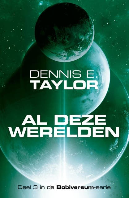 Al deze werelden – omslag van het luisterboek van Dennis E. Taylor