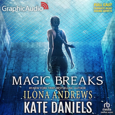 Magic Breaks [Dramatized Adaptation] – omslag til lydbogen af Ilona Andrews