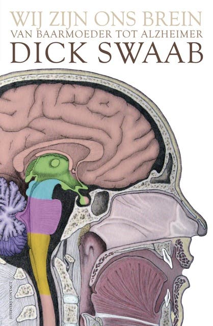 Wij zijn ons brein: van baarmoeder tot Alzheimer – omslag van het luisterboek van Dick Swaab