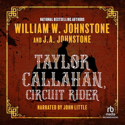 Taylor Callahan, Circuit Rider