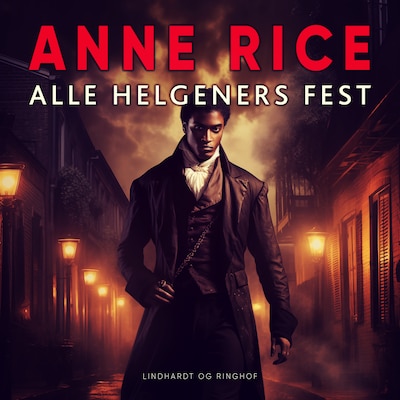 Alle helgeners fest – omslag til lydbogen af Anne Rice