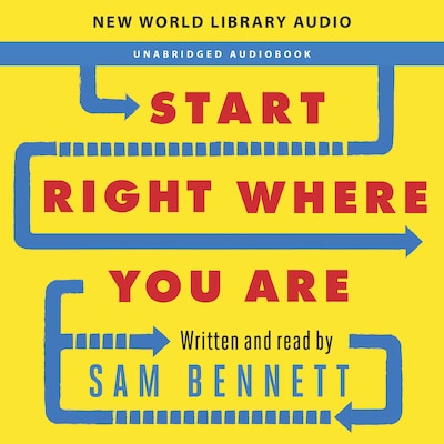 Start Right Where You Are