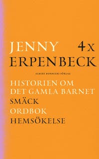 4 x Erpenbeck : Historien om det gamla barnet; Smäck; Ordbok; Hemsökelse – omslag till ljudboken av Jenny Erpenbeck