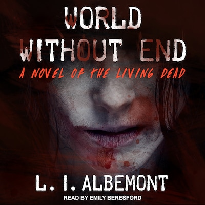 World Without End – omslag til lydbogen af L. I. Albemont