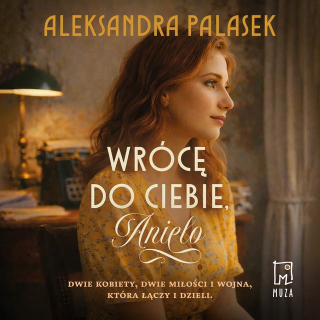 Wrócę do ciebie, Anielo