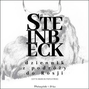 Dziennik z podróży do Rosji – okładka audiobooka, autor John Steinbeck